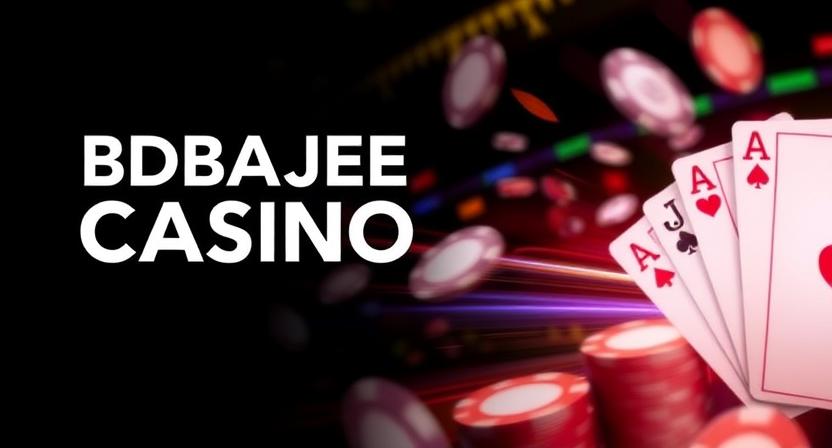 BDBAJEE casino online gaming interface